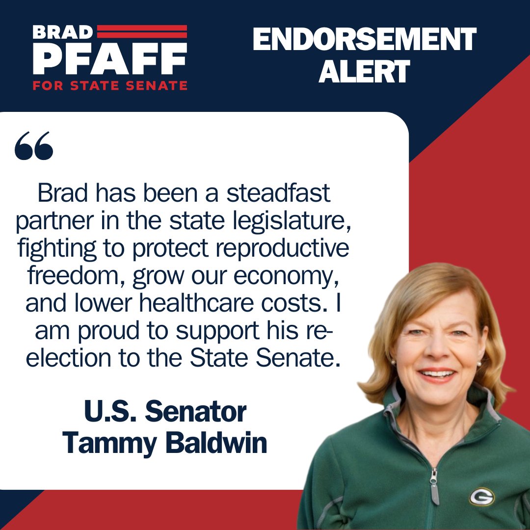 U.S. Sen. Tammy Baldwin's endorsement of Sen. Brad Pfaff