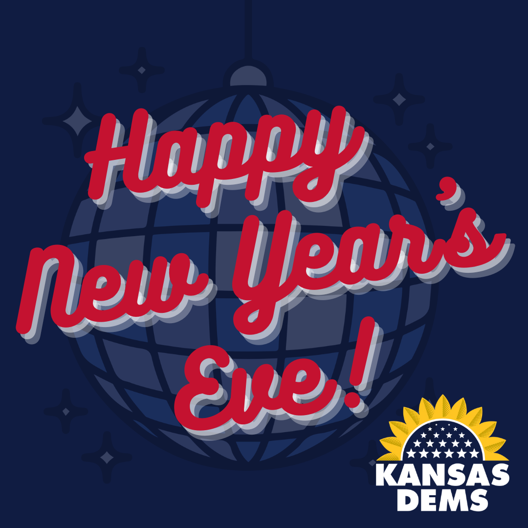 Happy NYE from the Kansas Democrats