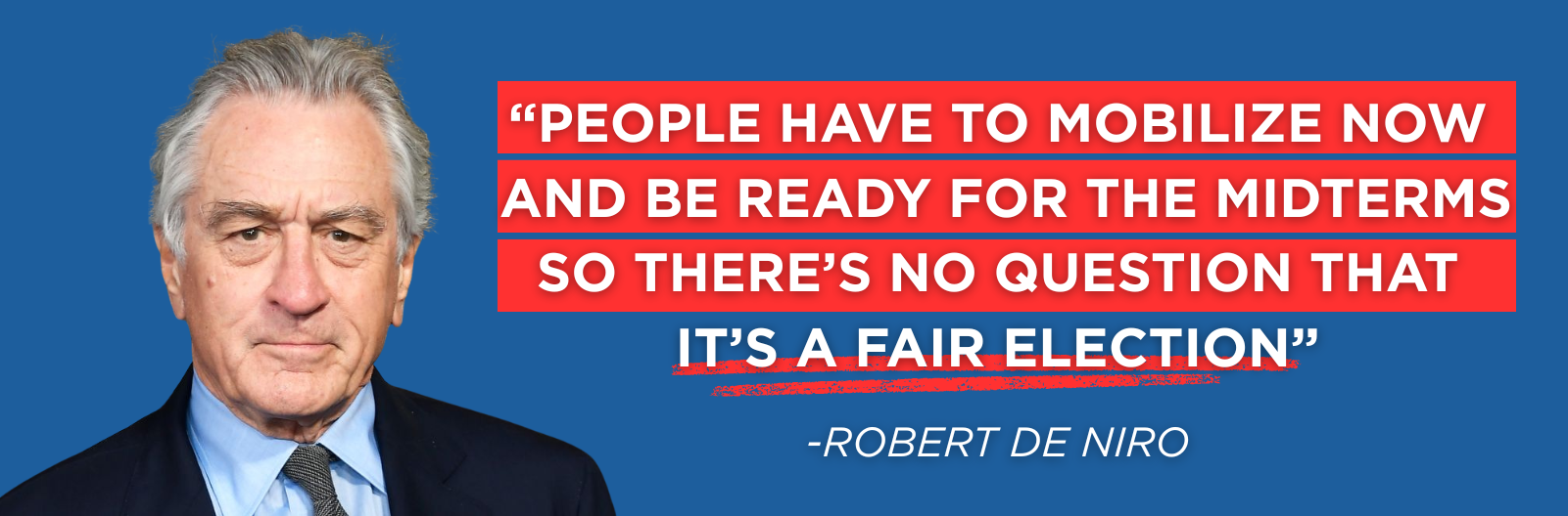 People have to mobilize now and be ready for the midterms