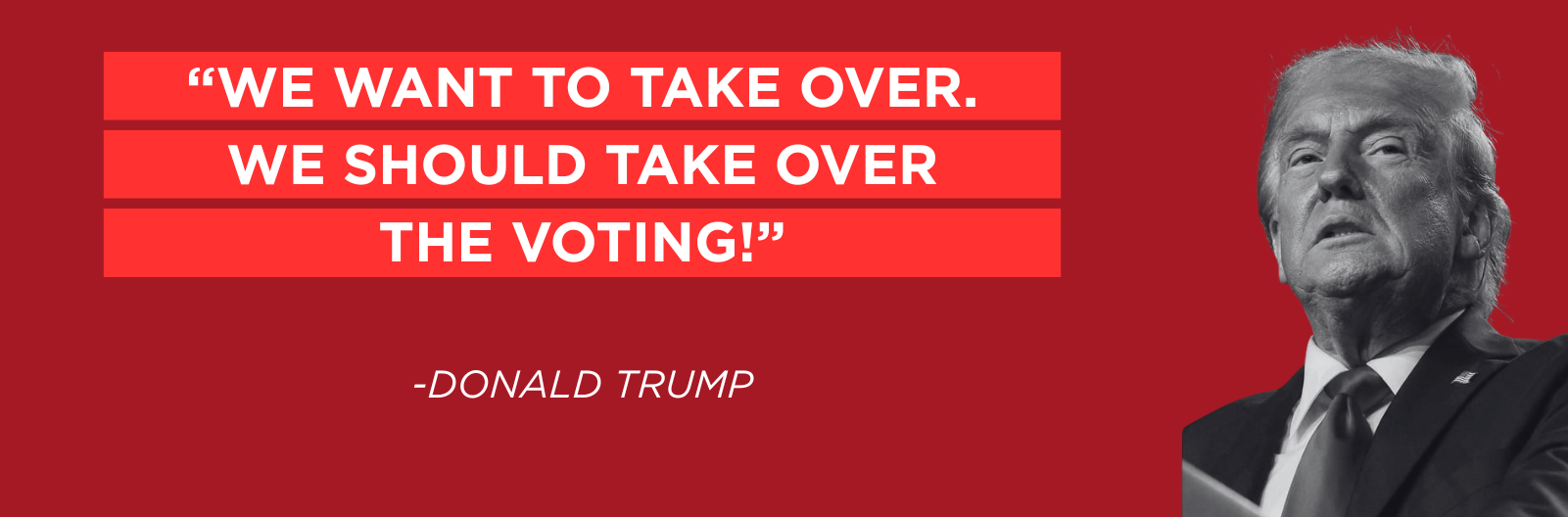 Trump and the SAVE Act power grab