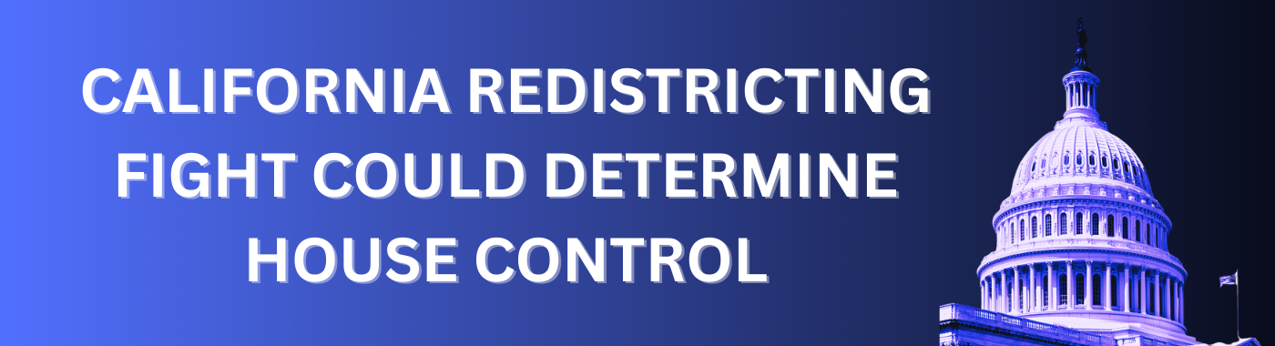 California redistricting fight could determine House control
