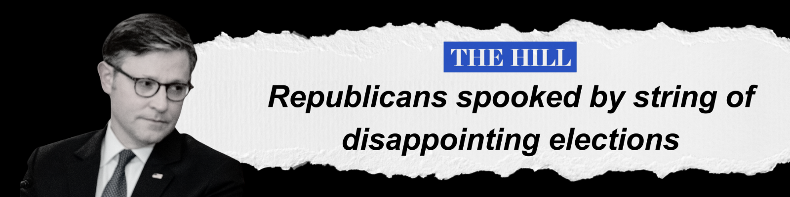 The Hill: Republicans spooked by string of disappointing elections