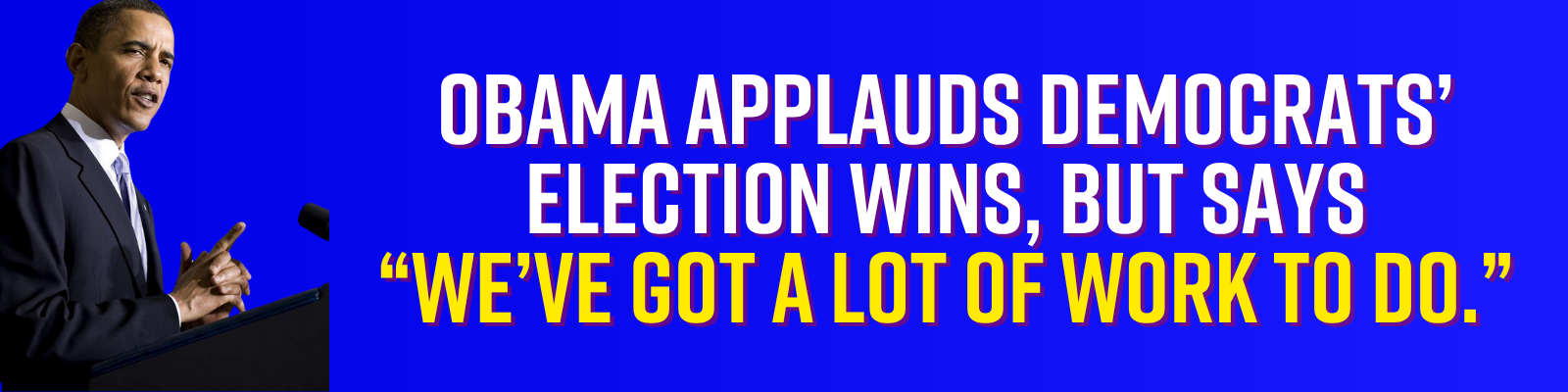 President Obama Quote