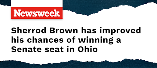 Newsweek: Sherrod Brown has improved his chances of winning a Senate seat in Ohio